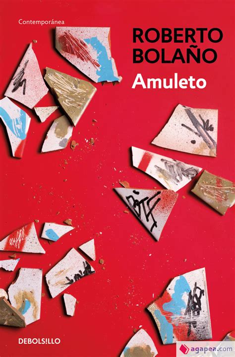 Roberto Bolaño's Amulet: A Symbol of Literary Transcendence